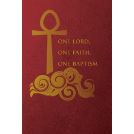 One Lord One Faith One Baptism Hymnal Hardback Edition