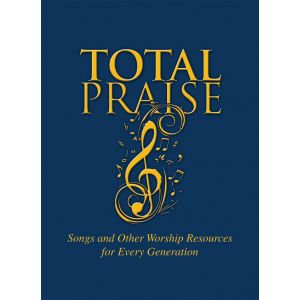 Total Praise Hymnal Hardback Edition