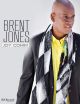 Brent Jones - Joy Comin - Digital Songbook