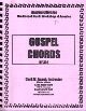 Gospel Chords - Clark Joseph/GMWA Academic Division