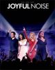 Joyful Noise - Music from the Motion Picture Soundtrack