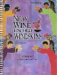 New Wine In Old Wineskins Volume 2 - Edited By James Abbington