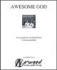 Awesome God - Youthful Praise, written by Shawn Brown