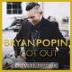 Bryan Popin - I Got Out (Deluxe Edition)