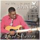 Earl Carter - My Life...In Your Hands