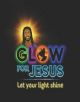 Glow For Jesus Music Leader's Songbook - VBS 2017