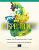 Gospel Trinity - Music by Rosephanye Powell