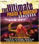 The Ultimate Praise & Worship Songbook 75 Songs Worship