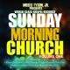 Moses Tyson, Jr. Presents Sunday Morning Church! Vol. 1 / Various Artist