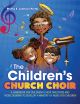 The Children's Church Choir -Phyllis Porter