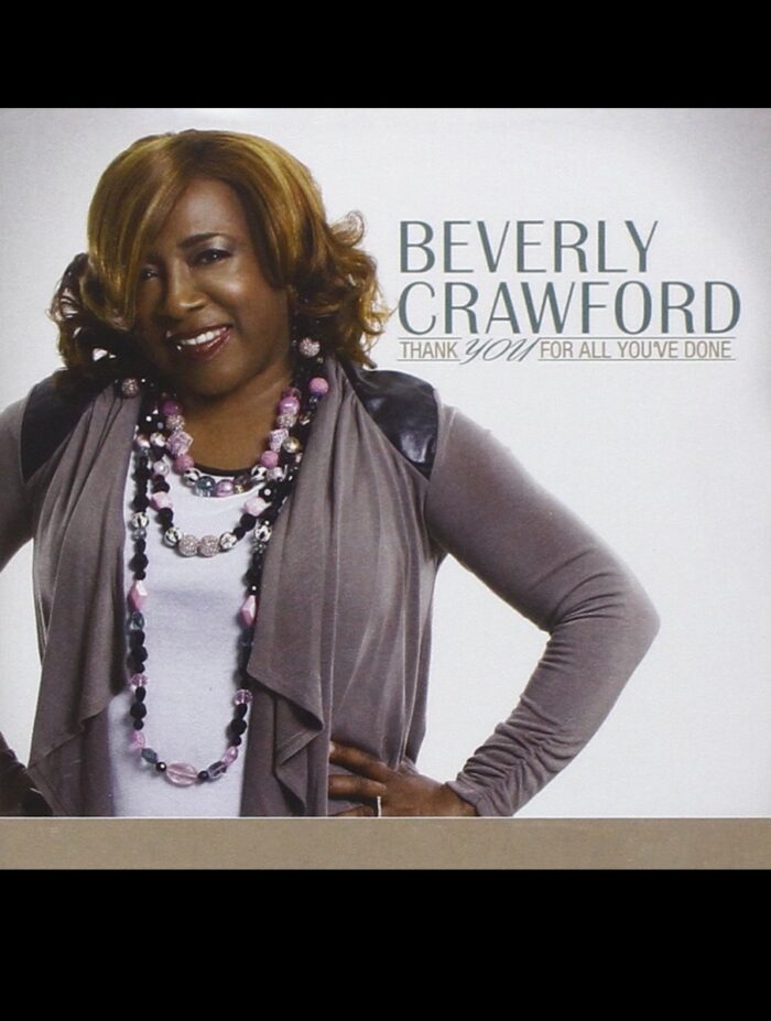 Beverly Crawford - Thank You For All You've Done - Digital Songbook